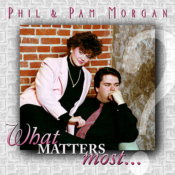 Phil and Pam Morgan Amen CD