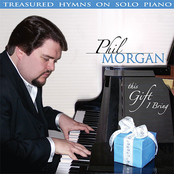 Phil Morgan Piano Hymns CD