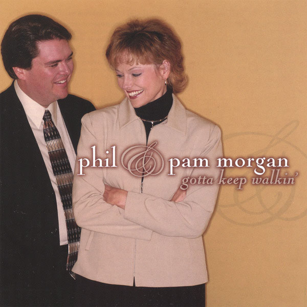 Phil and Pam Morgan Amen CD